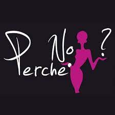Ma perché? Perché no!