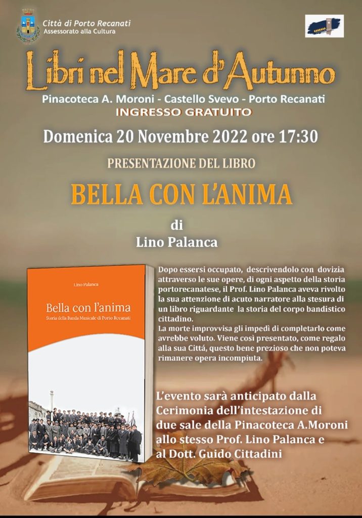 Porto Recanati: presentazione libro sul corpo bandistico e intestazione Sale Pinacoteca al dott. Guido Cittadini e al prof. Lino Palanca