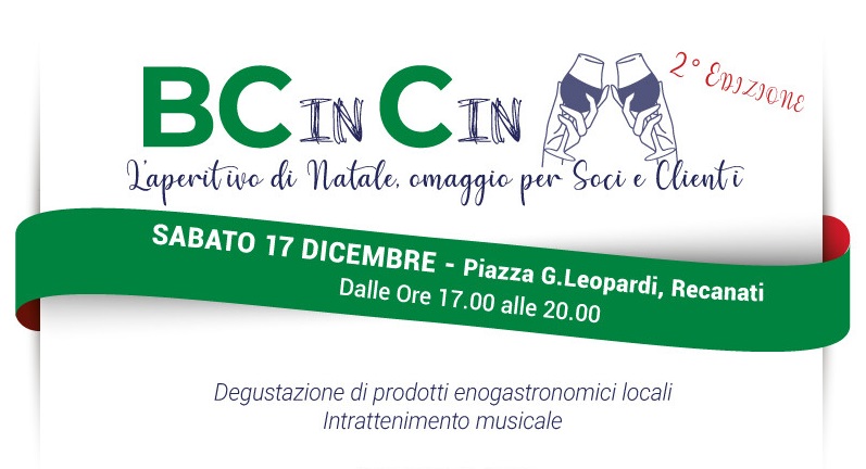 BCC Recanati e Colmurano: Sabato 17 Dicembre l’aperitivo omaggio per Soci e Clienti in Piazza Leopardi