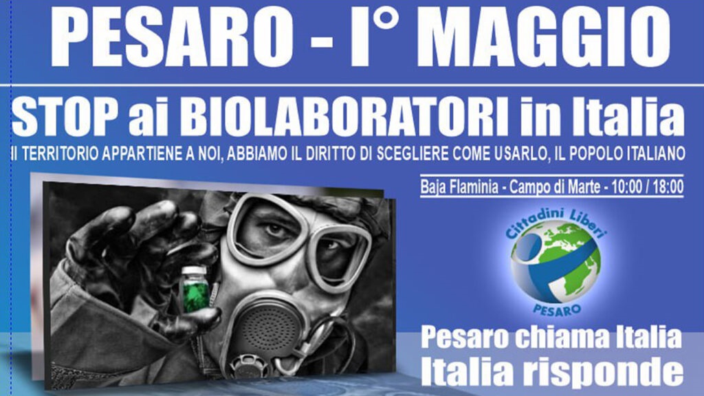 Perchè aderire alla protesta contro la costruzione del biolaboratorio a Pesaro