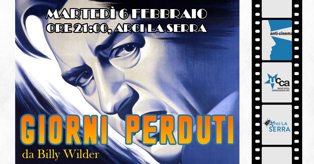 Martedì 6 febbraio – B come “bere” + Giorni Perduti di Billy Wilder all’Arci a Recanati