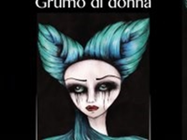 “Grumo di donna” della recanatese Francesca Francinella alla Piccola Libreria delle Marche di Recanati domani pomeriggio