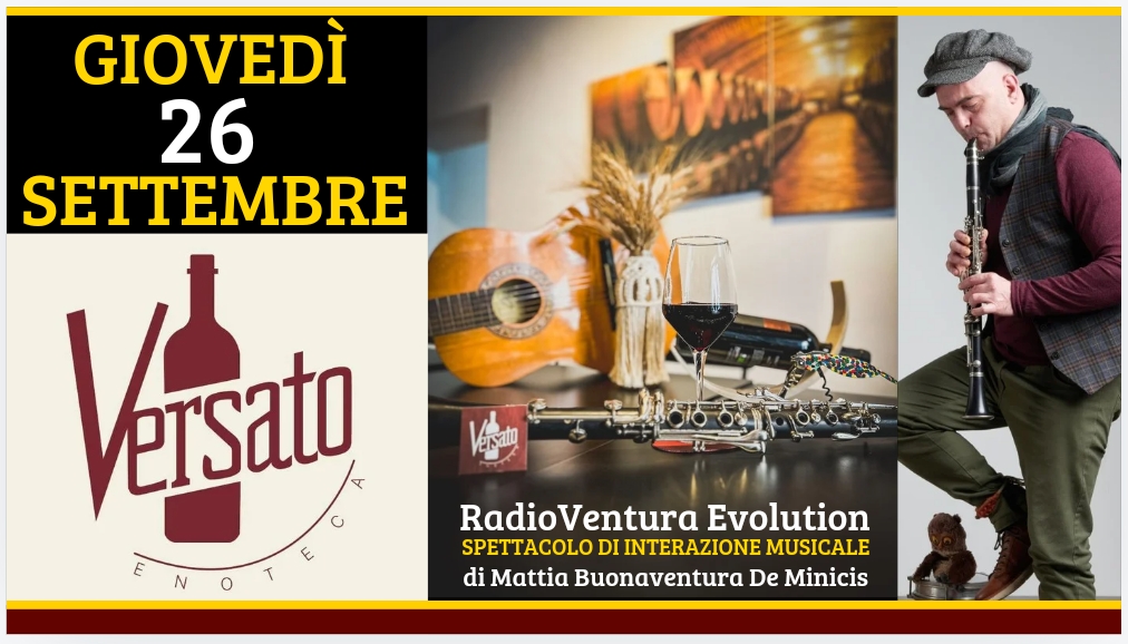 Recanati. Enoteca Versato Festa di fine estate ed inizio autunno: Maratona musicale con RadioVentura