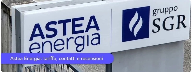 Astea Energia lancia Offerta Serena: prezzo bloccato per tre anni e rata fissa anche per chi è già cliente